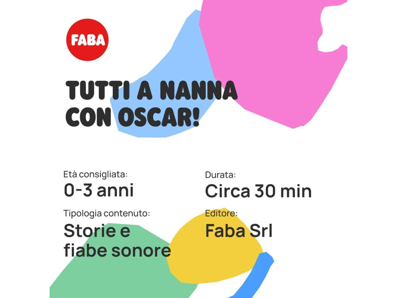 Faba tutti a nanna con oscar!