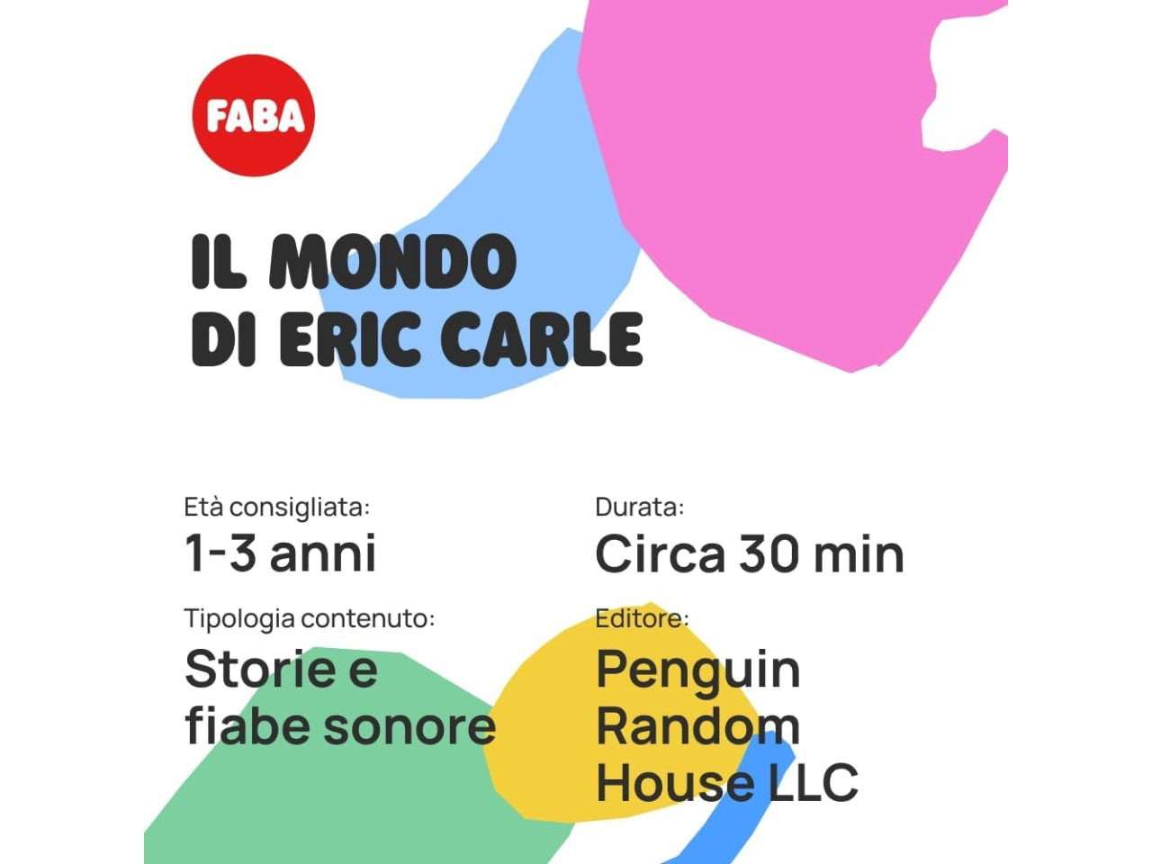 Faba il mondo di eric carle