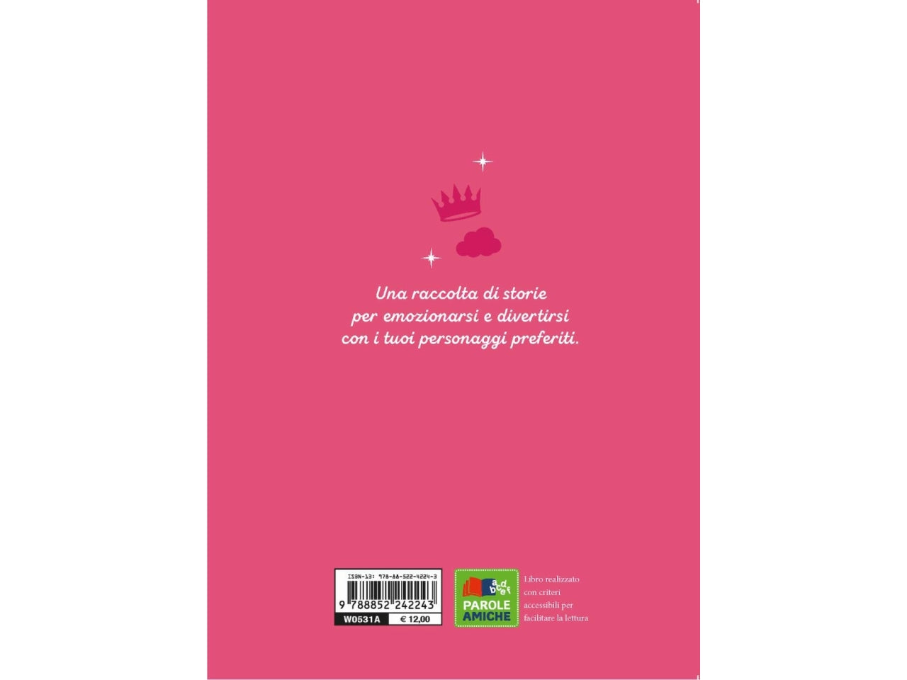 Principesse e cuccioli 5 minuti prima di