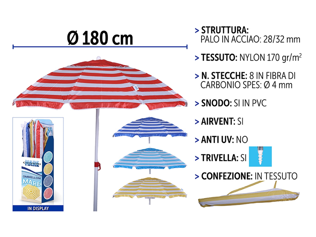 Ombrellone 180/28/32 acciaio/nylon 4 assortiti
