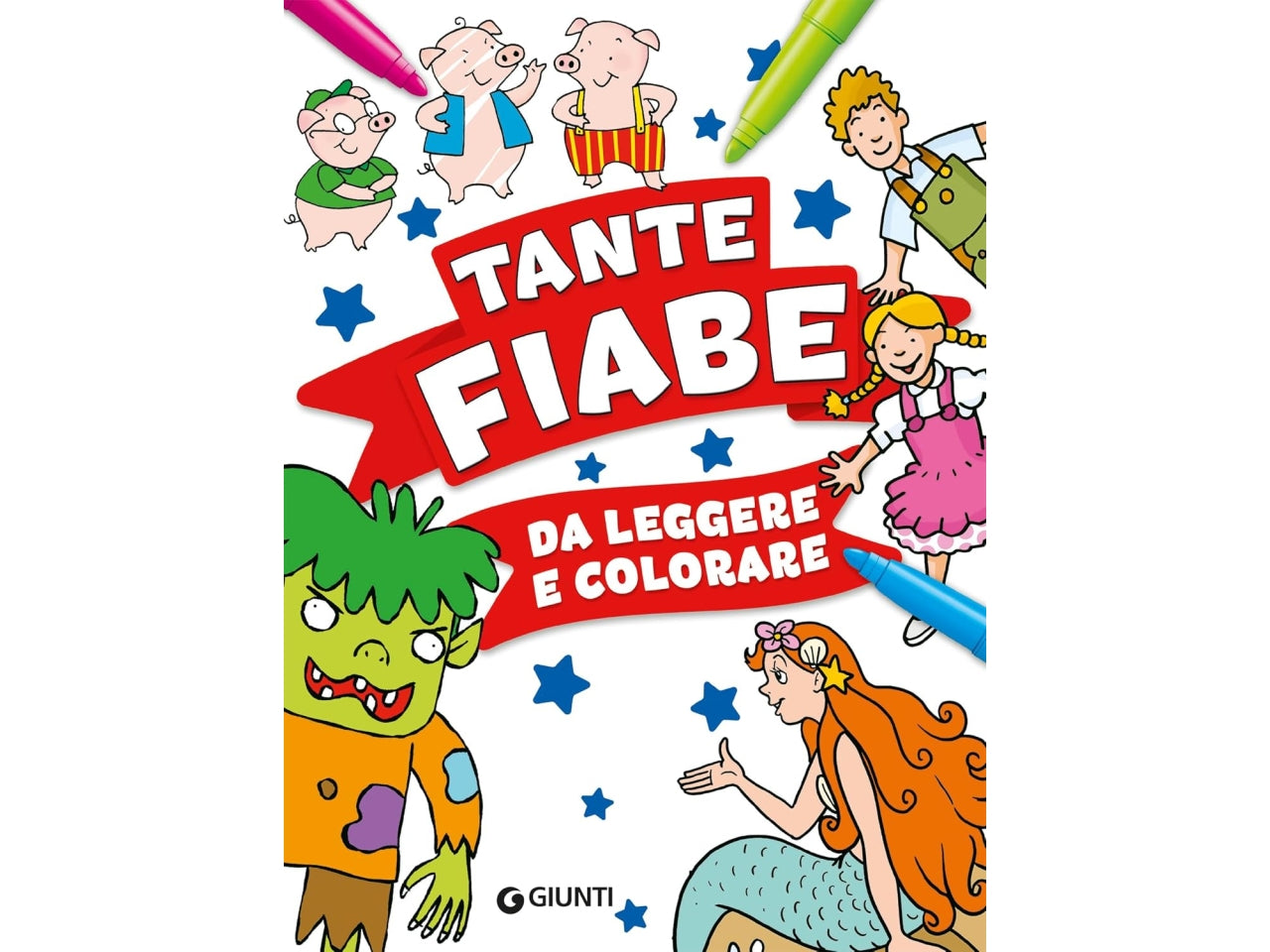 Tante fiabe da leggere e colorare