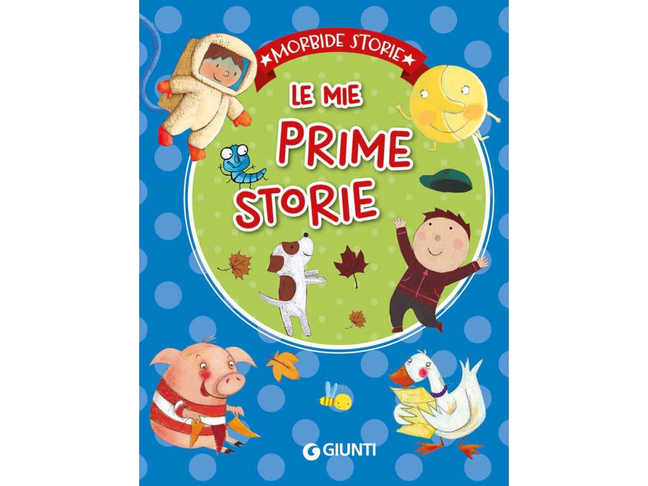 Libro giunti editore morbide storie mie prime storie