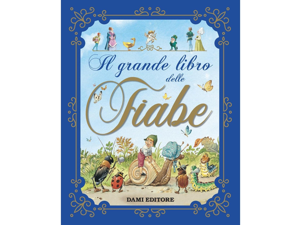 Dami editore magic price grande libro delle fiabe