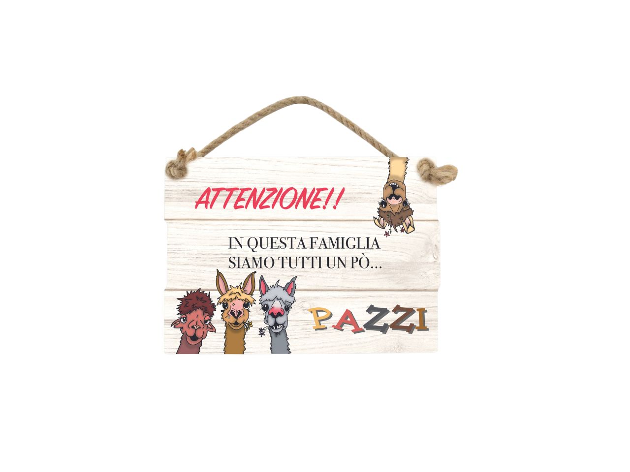 Targhetta attenzione! famiglia di pazzi