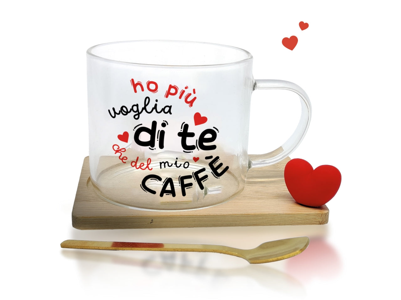 Tazza in vetro ho piu voglia di te con piattino in legno e cucchiaino