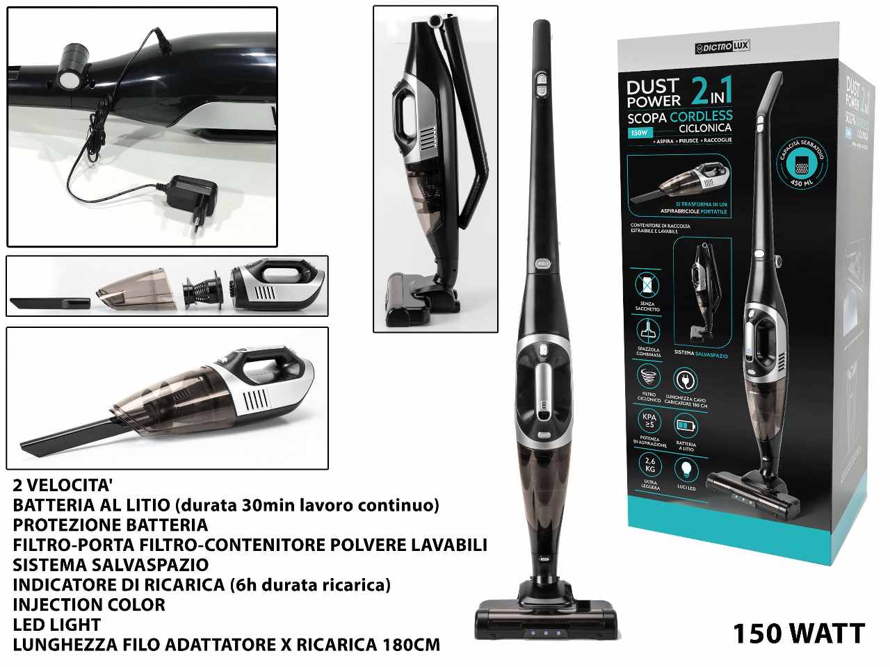 Scopa elettrica senza fili 150w 2 in 1 dust power