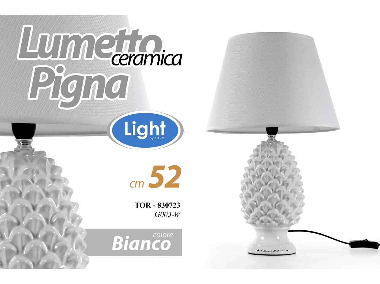 Lampada pigna bianca h52cm830723