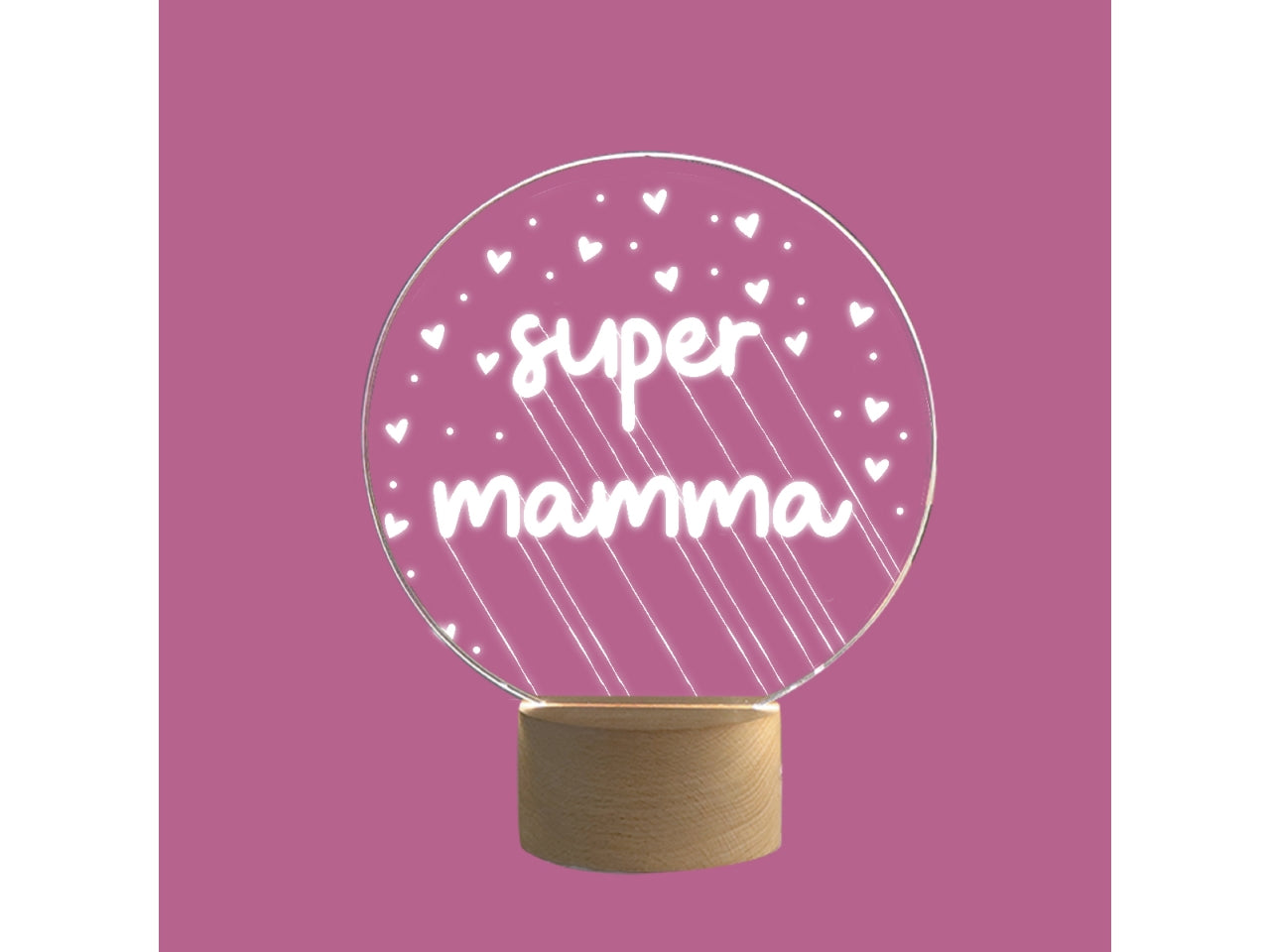 Lampada per la mamma in plexy