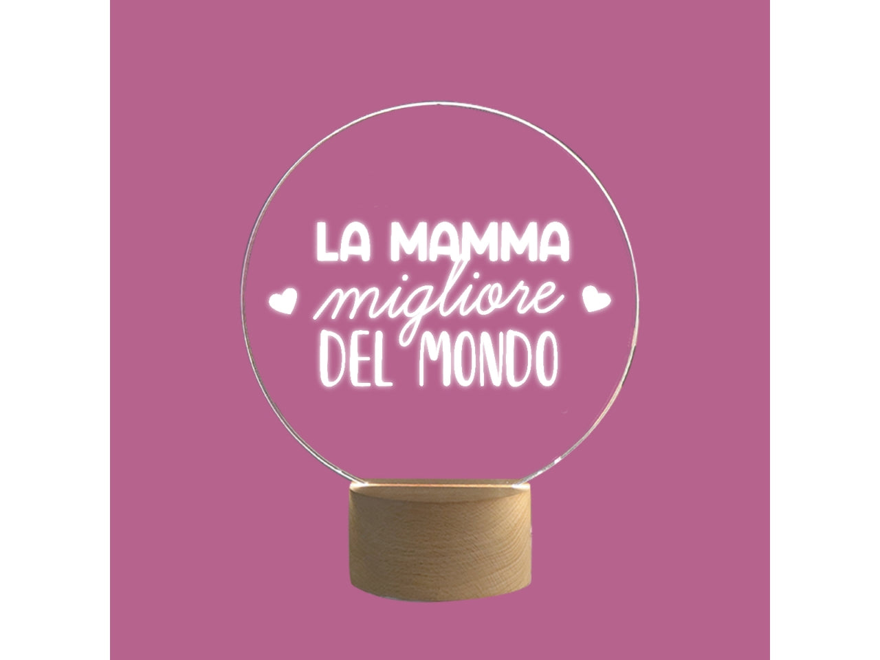 Lampada per la mamma in plexy