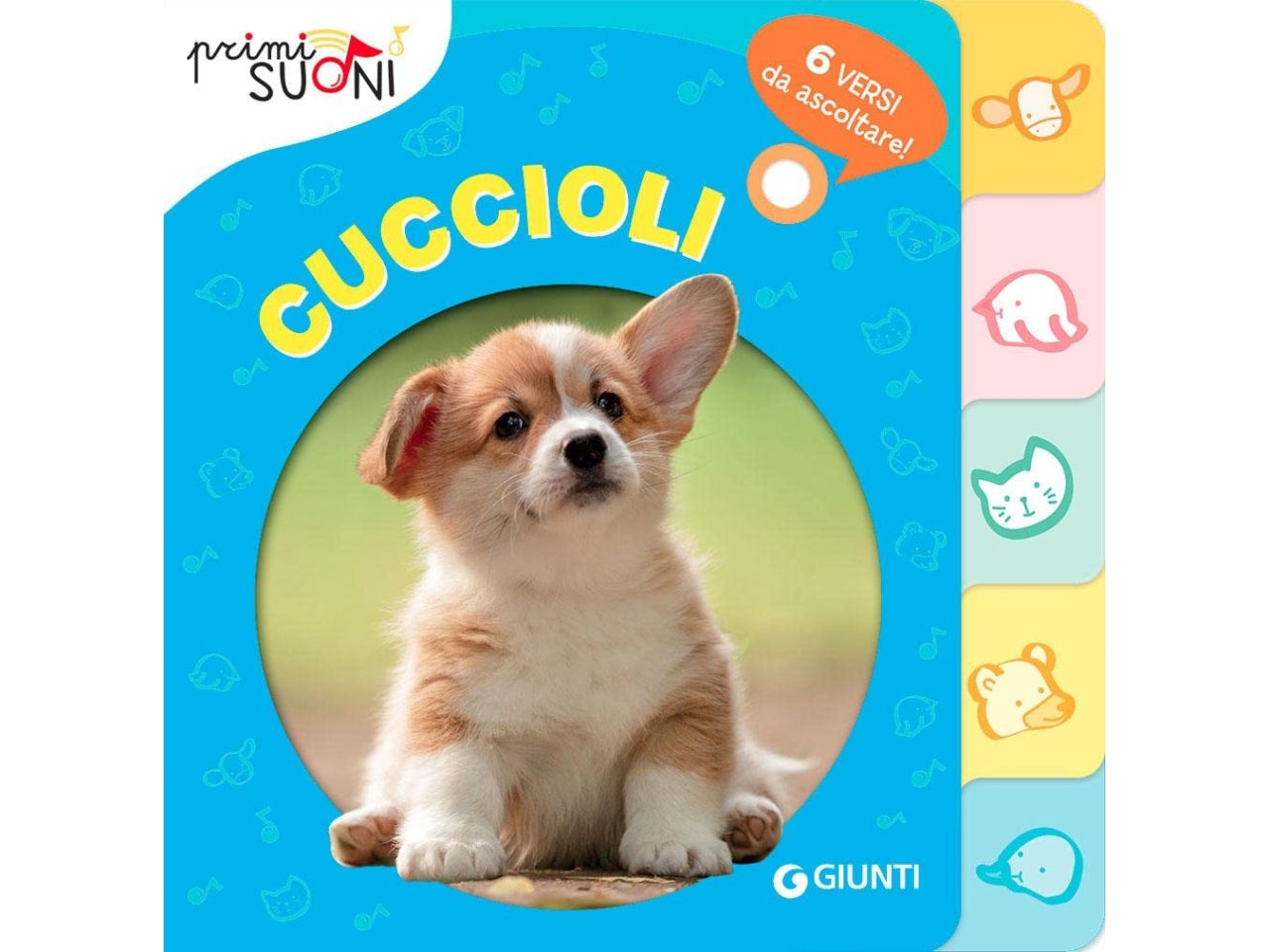 Libro giunti editore sonori cuccioli - primi suoni