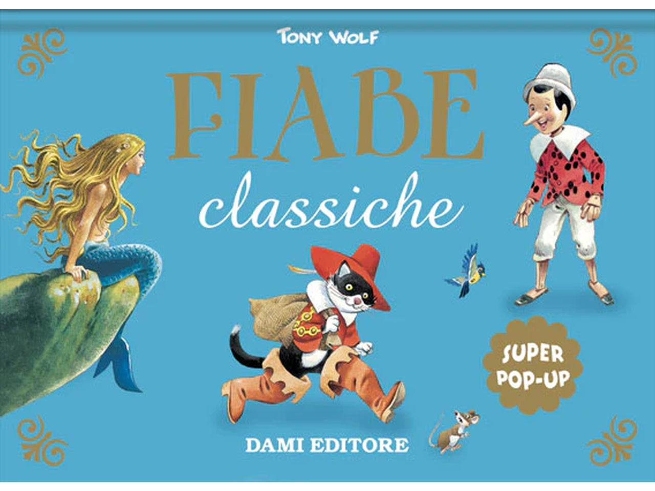 Libro dami editore super pop up fiabe classiche