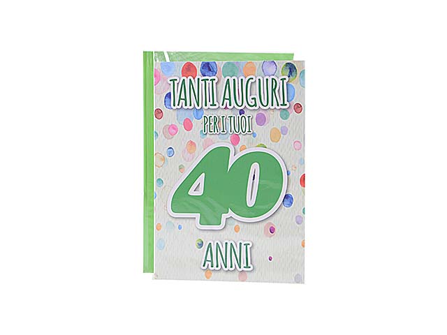 Biglietto auguri 40 anni