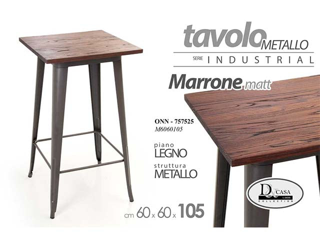 Tavolo legno+metallo 60x60x105 757525