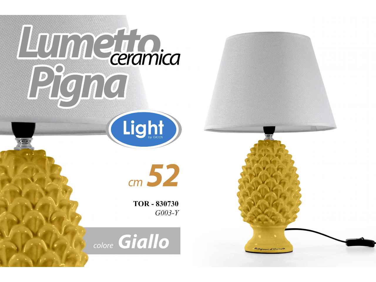 Lampada pigna gialla h52cm830730