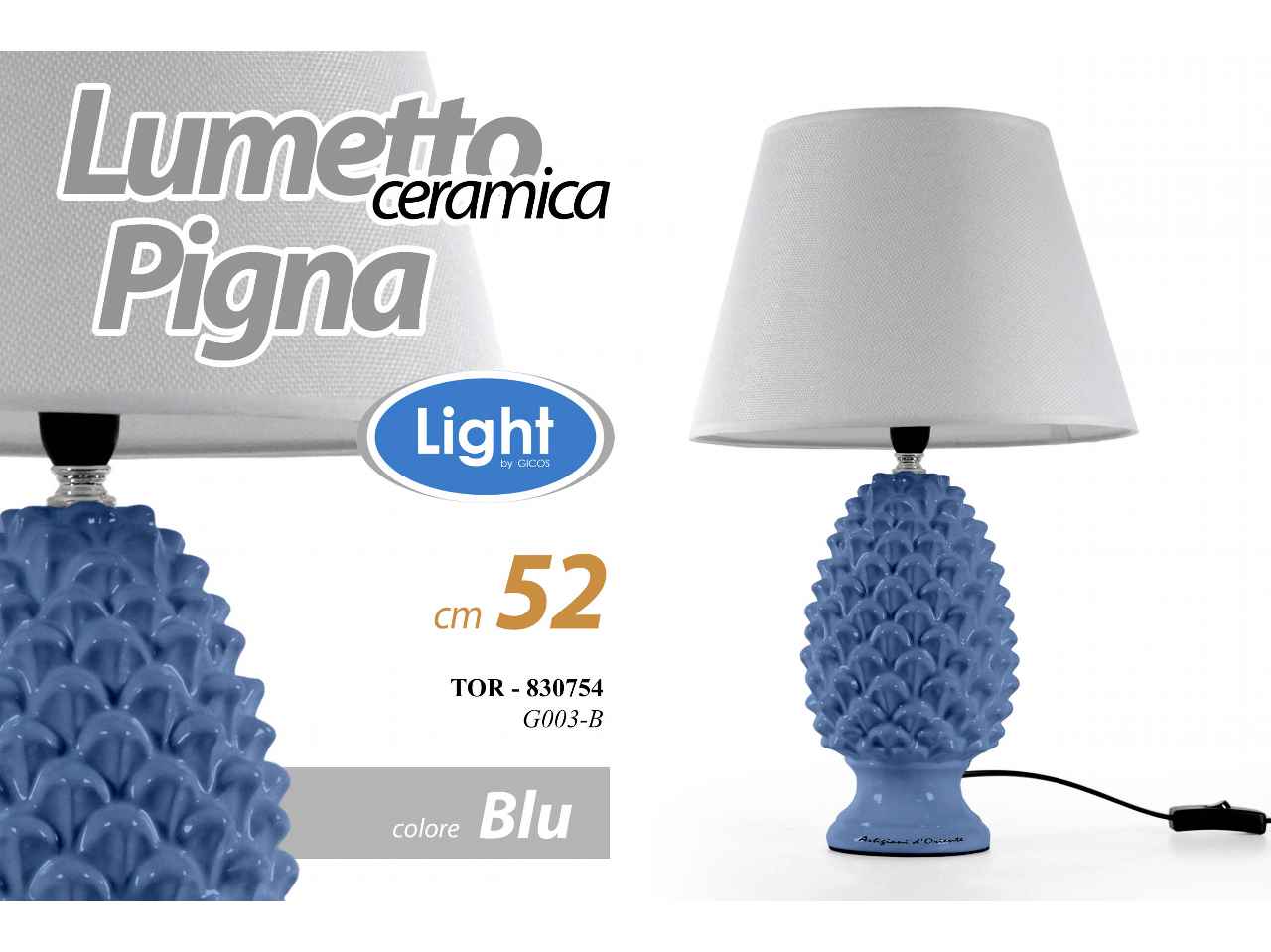 Lampada pigna blu h52cm 830754