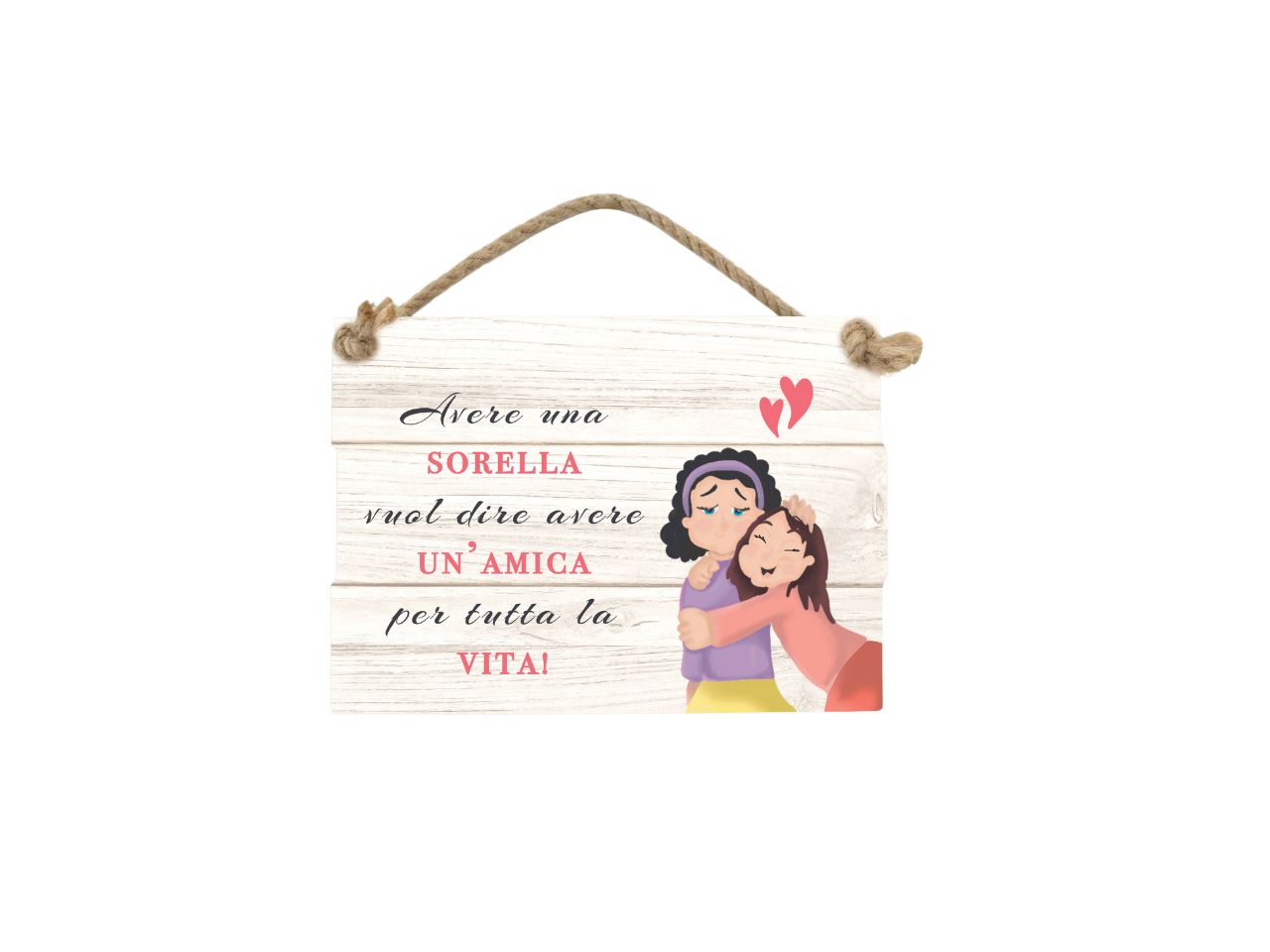 Targhetta sorella amica per tutta la vita