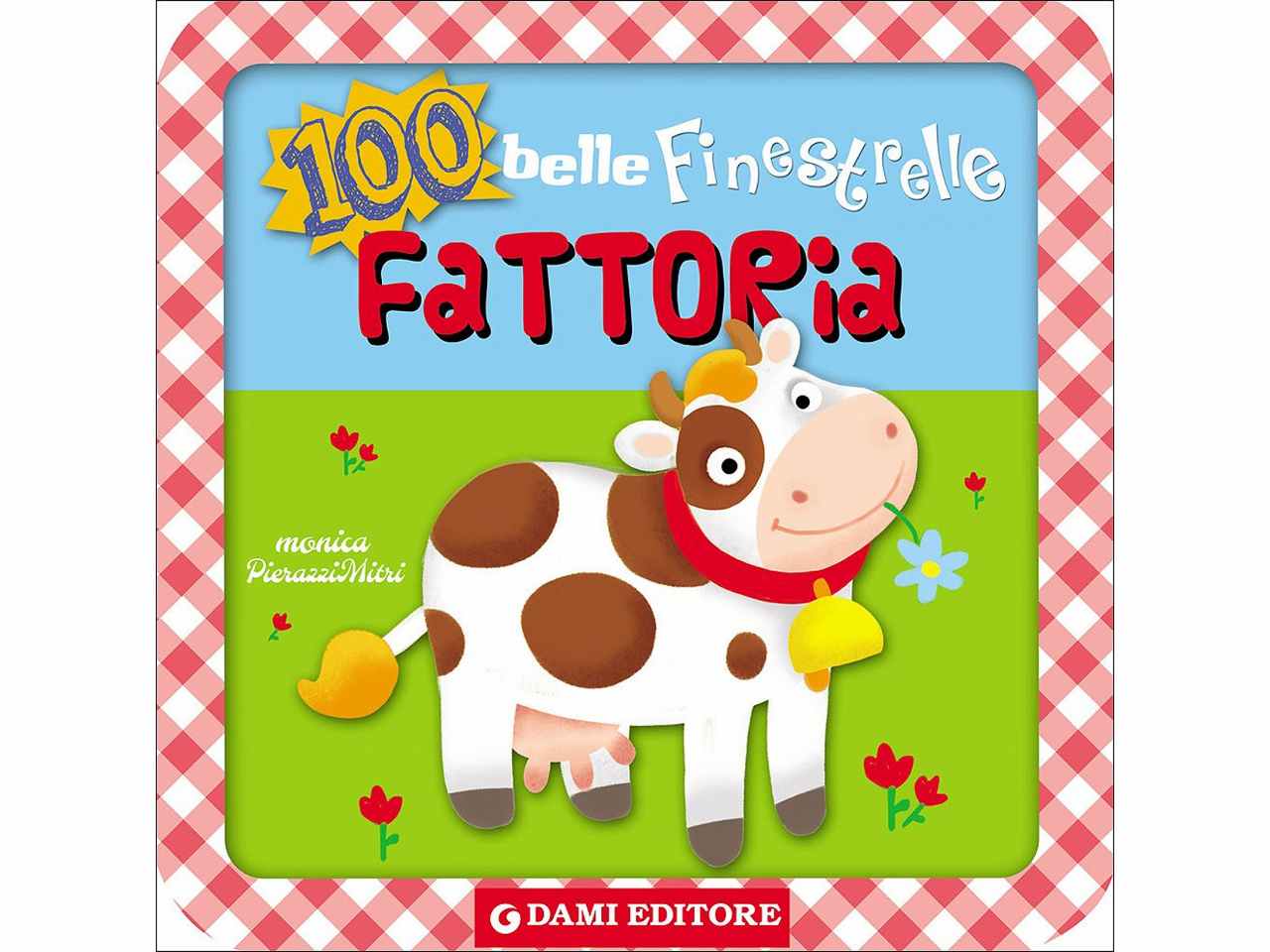 libro 100 belle finestrelle fattoria