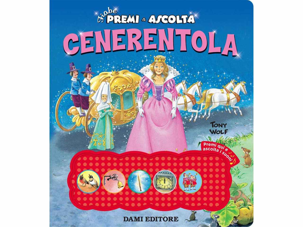 Libro premi e ascolta cenerentola