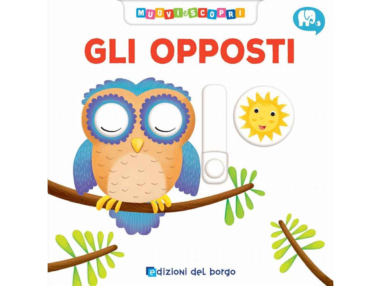 Libro muovi e scopri opposti
