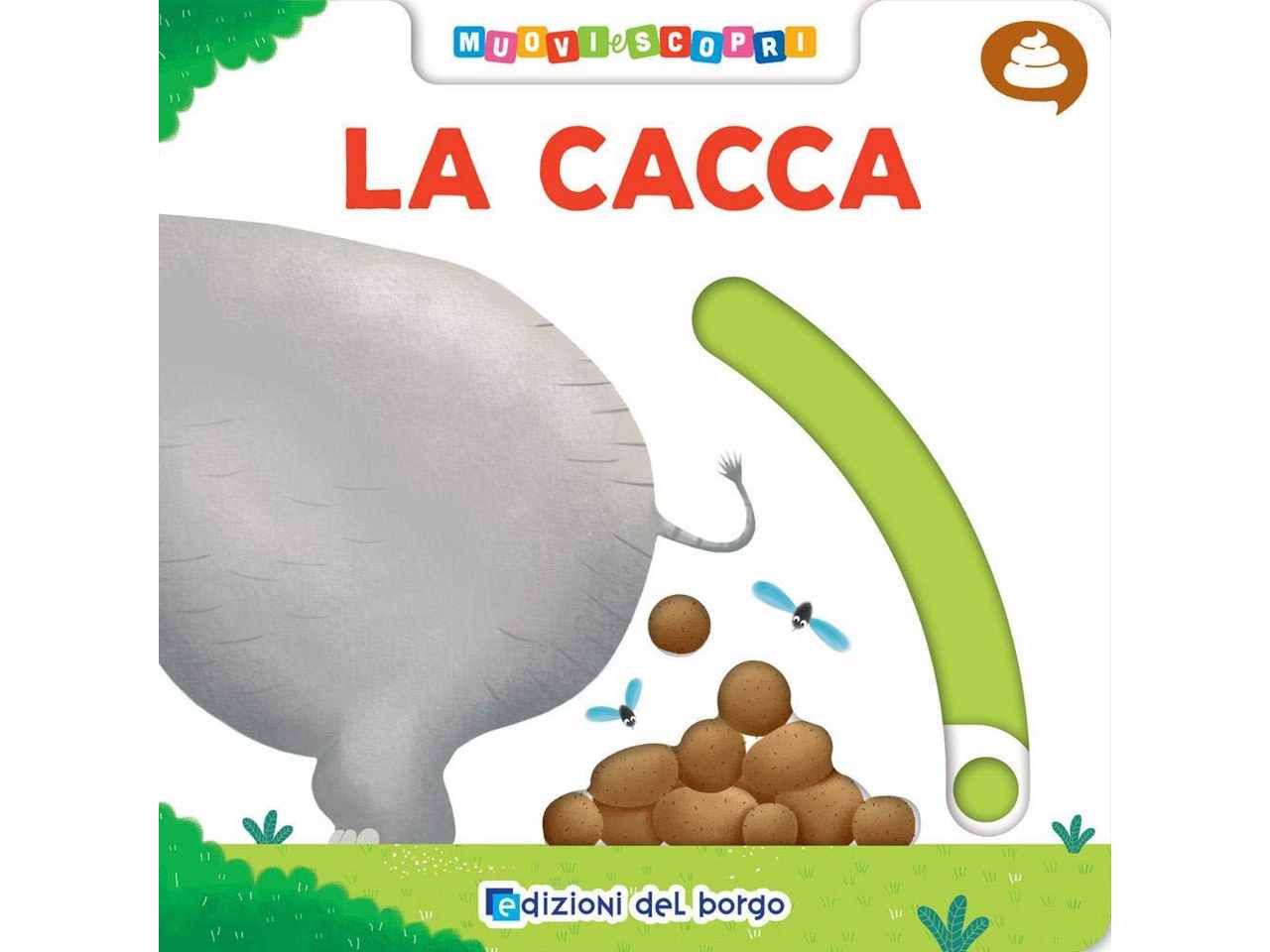 Libro muovi e scopri la cacca
