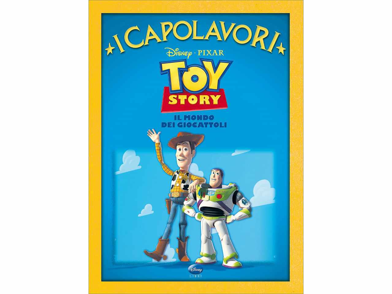 Libro toy story - capolavori