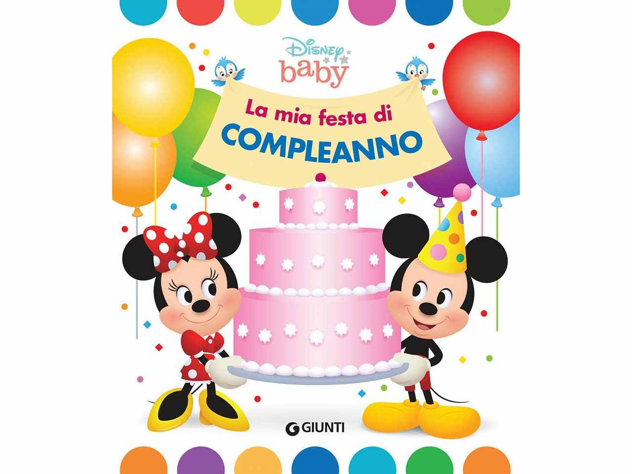 Libro il mio primo compleanno