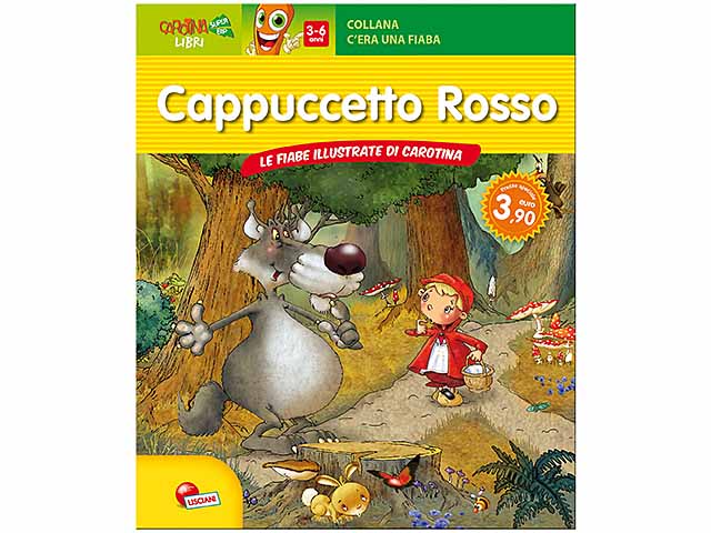 C'era una fiaba cappuccetto rosso